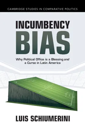 Schiumerini |  Incumbency Bias | Buch |  Sack Fachmedien