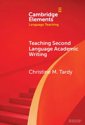 Tardy |  Teaching Second Language Academic Writing | Buch |  Sack Fachmedien