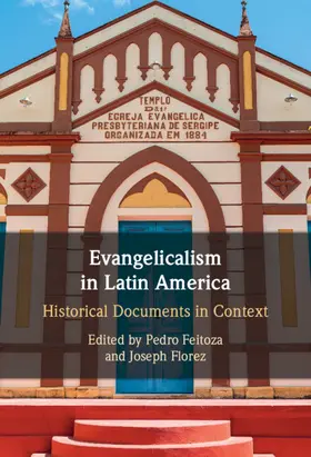 Florez / Feitoza |  Evangelicalism in Latin America | Buch |  Sack Fachmedien