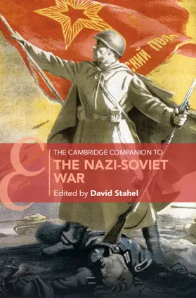 Stahel |  The Cambridge Companion to the Nazi-Soviet War | Buch |  Sack Fachmedien