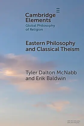 Baldwin / McNabb |  Eastern Philosophy and Classical Theism | Buch |  Sack Fachmedien