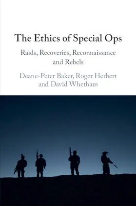 Baker / Herbert / Whetham |  The Ethics of Special Ops | Buch |  Sack Fachmedien