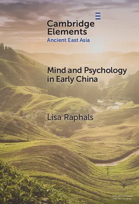 Raphals |  Mind and Psychology in Early China | Buch |  Sack Fachmedien
