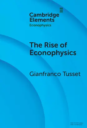 Tusset |  The Rise of Econophysics | Buch |  Sack Fachmedien