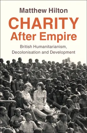 Hilton |  Charity After Empire | Buch |  Sack Fachmedien
