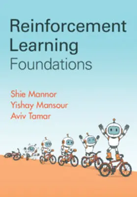 Tamar / Mannor / Mansour |  Reinforcement Learning Foundations | Buch |  Sack Fachmedien