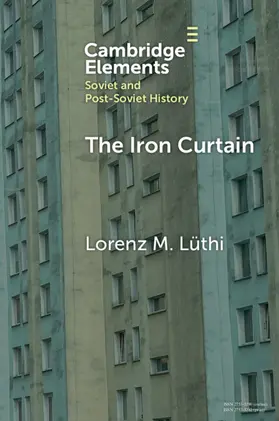 Lüthi |  The Iron Curtain | Buch |  Sack Fachmedien