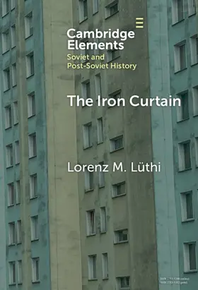 Lüthi |  The Iron Curtain | Buch |  Sack Fachmedien