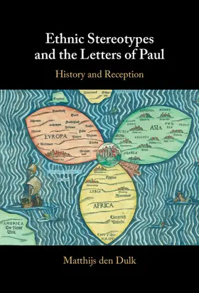 den Dulk |  Ethnic Stereotypes and the Letters of Paul | Buch |  Sack Fachmedien