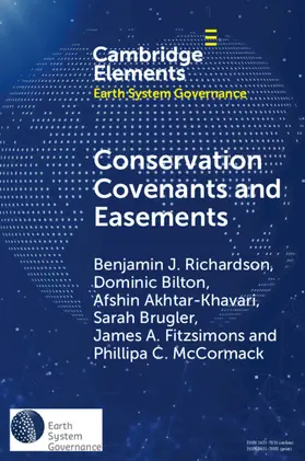 Richardson / Bilton / Akhtar-Khavari |  Conservation Covenants and Easements | Buch |  Sack Fachmedien