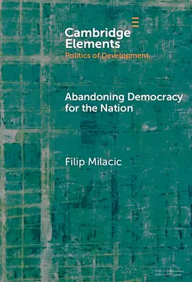 Milacic |  Abandoning Democracy for the Nation | Buch |  Sack Fachmedien