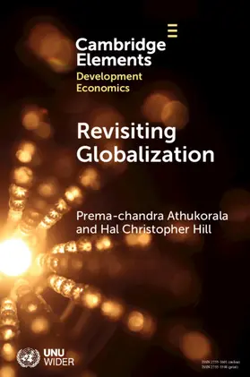 Hill / Athukorala |  Revisiting Globalization | Buch |  Sack Fachmedien