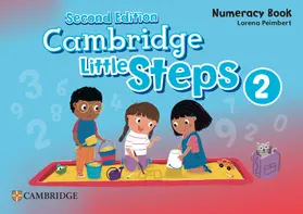 Peimbert |  Cambridge Little Steps Level 2 Numeracy Book | Buch |  Sack Fachmedien