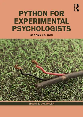 Dalmaijer / Hirst / Peirce |  Python for Experimental Psychologists | Buch |  Sack Fachmedien