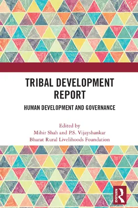 Shah / Vijayshankar / Rural |  Tribal Development Report | Buch |  Sack Fachmedien