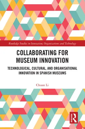 Li |  Collaborating for Museum Innovation | Buch |  Sack Fachmedien