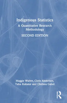 Andersen / Walter / Kukutai |  Indigenous Statistics | Buch |  Sack Fachmedien