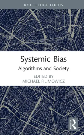Filimowicz |  Systemic Bias | Buch |  Sack Fachmedien