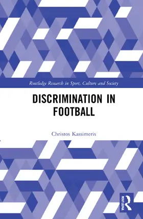 Kassimeris | Discrimination in Football | Buch | 978-1-032-00314-6 | sack.de