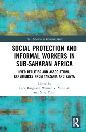 Riisgaard / Mitullah / Torm |  Social Protection and Informal Workers in Sub-Saharan Africa | Buch |  Sack Fachmedien