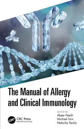 Feteih / Fein / Tardio |  The Manual of Allergy and Clinical Immunology | Buch |  Sack Fachmedien