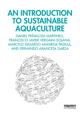 Martinell / Vergara-Solana / Padilla |  An Introduction to Sustainable Aquaculture | Buch |  Sack Fachmedien