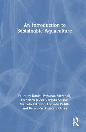 Martinell / Vergara-Solana / Padilla |  An Introduction to Sustainable Aquaculture | Buch |  Sack Fachmedien