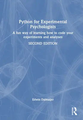 Dalmaijer / Hirst / Peirce |  Python for Experimental Psychologists | Buch |  Sack Fachmedien