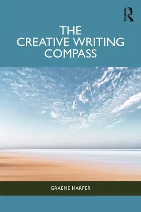 Harper | The Creative Writing Compass | Buch | 978-1-032-00490-7 | www2.sack.de