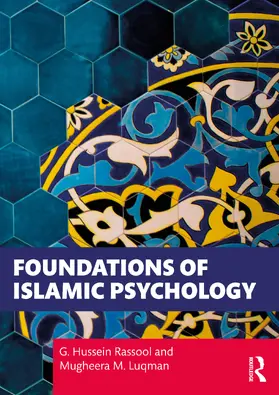 Rassool / Luqman | Foundations of Isl¿mic Psychology | Buch | 978-1-032-00546-1 | sack.de