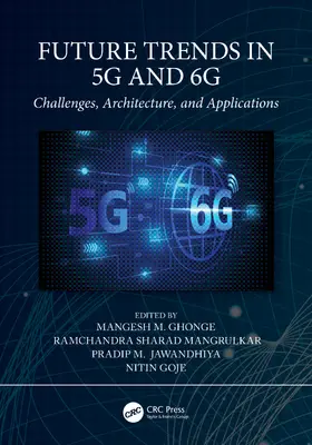 Ghonge / Mangrulkar / Jawandhiya |  Future Trends in 5G and 6G | Buch |  Sack Fachmedien
