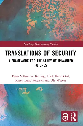 Villumsen Berling / Gad / Lund Petersen |  Translations of Security | Buch |  Sack Fachmedien