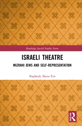 Shem-Tov | Israeli Theatre | Buch | 978-1-032-00721-2 | sack.de