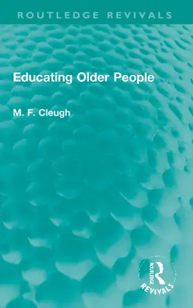 Cleugh |  Educating Older People | Buch |  Sack Fachmedien