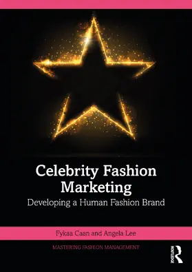 Caan / Lee |  Celebrity Fashion Marketing | Buch |  Sack Fachmedien