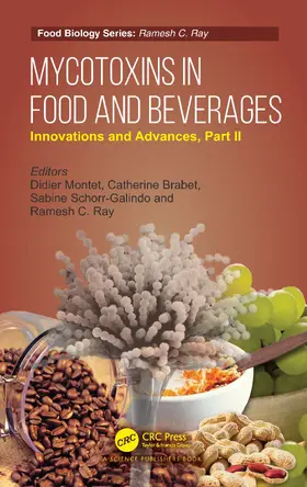 Montet / Brabet / Schorr-Galindo |  Mycotoxins in Food and Beverages | Buch |  Sack Fachmedien