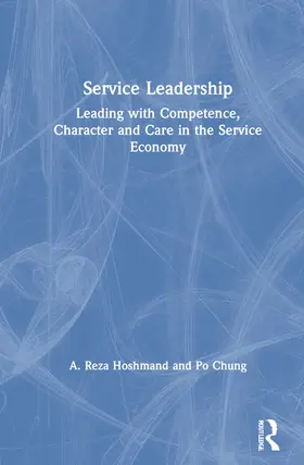Hoshmand / Chung |  Service Leadership | Buch |  Sack Fachmedien