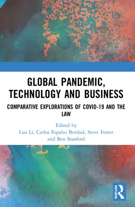 Li / Espaliu Berdud / Foster |  Global Pandemic, Technology and Business | Buch |  Sack Fachmedien