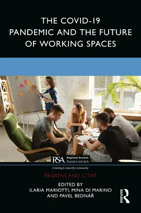 Mariotti / Di Marino / Bedná¿ |  The COVID-19 Pandemic and the Future of Working Spaces | Buch |  Sack Fachmedien