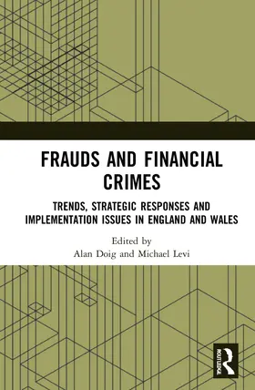 Doig / Levi |  Frauds and Financial Crimes | Buch |  Sack Fachmedien