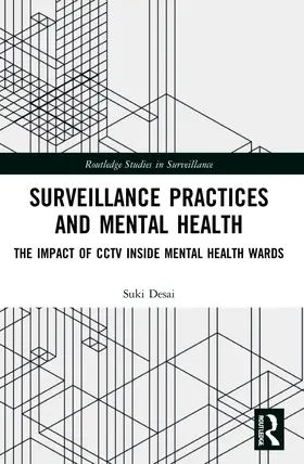 Desai |  Surveillance Practices and Mental Health | Buch |  Sack Fachmedien