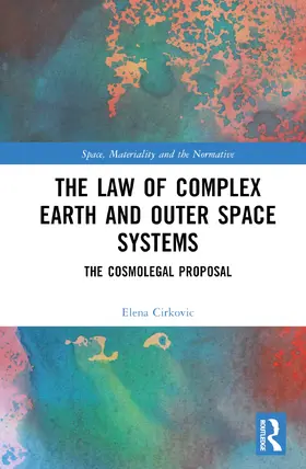 Cirkovic |  The Law of Complex Earth and Outer Space Systems | Buch |  Sack Fachmedien