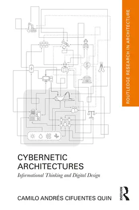Cifuentes Quin |  Cybernetic Architectures | Buch |  Sack Fachmedien
