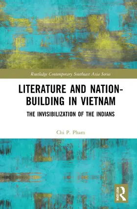 Pham | Literature and Nation-Building in Vietnam | Buch | 978-1-032-02026-6 | sack.de