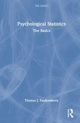 Faulkenberry |  Psychological Statistics | Buch |  Sack Fachmedien
