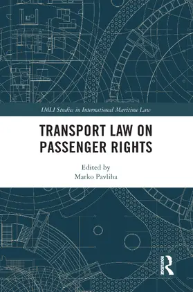 Pavliha | Transport Law on Passenger Rights | Buch | 978-1-032-02237-6 | sack.de
