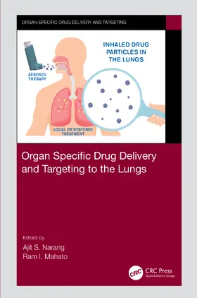 Narang / Mahato |  Organ Specific Drug Delivery and Targeting to the Lungs | Buch |  Sack Fachmedien
