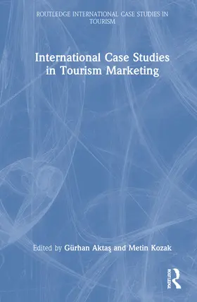 Akta¿ / Aktas / Kozak | International Case Studies in Tourism Marketing | Buch | 978-1-032-02315-1 | sack.de