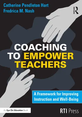 Hart / Nash |  Coaching to Empower Teachers | Buch |  Sack Fachmedien