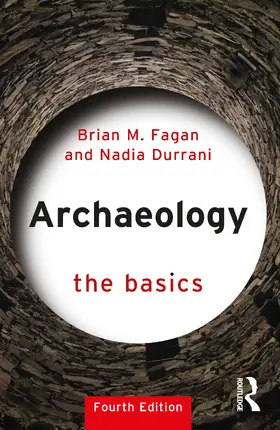Fagan / Durrani |  Archaeology | Buch |  Sack Fachmedien